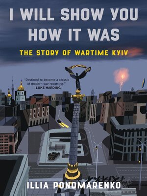 cover image of I Will Show You How It Was